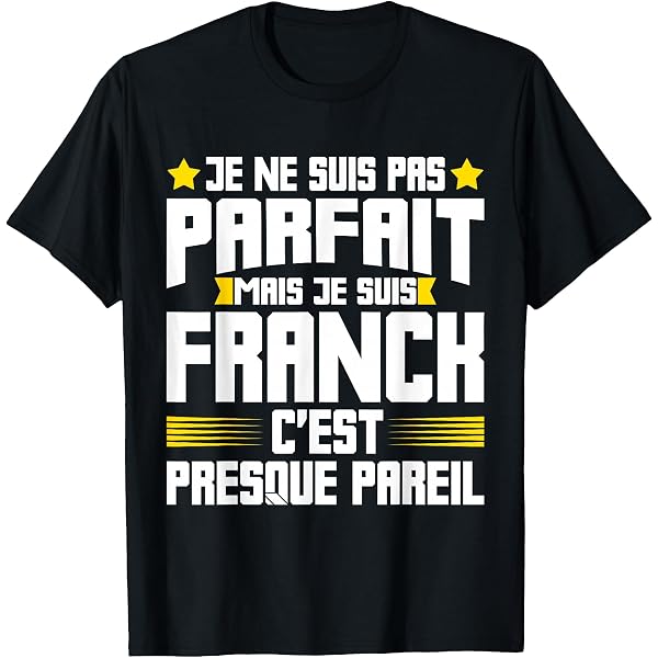 Sweat à Capuche Humour "Franck" - Cadeau Drôle Pour Papa, Père, Anniversaire - Message : "Un Franck Ne Vieillit Pas, Il Prend De La Valeur" - 10