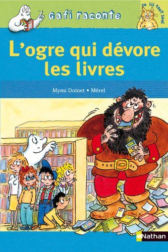 L' ogre qui dévore des livres