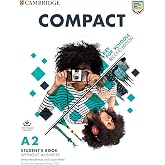 Compact Key for Schools. Student's Book without answers with Online Practice: Second Edition