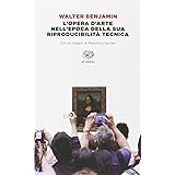 L'opera d'arte nell'epoca della sua riproducibilità tecnica