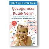 &Ccedil;ocuğunuza Kulak Verin