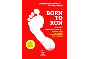 Born to run - Le guide d'entrainement - Tome 2