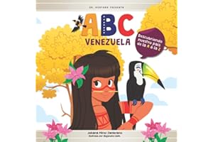 ABC VENEZUELA: Descubriendo nuestro país de la A a la Z