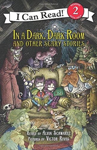 In a Dark, Dark Room and Other Scary Stories
