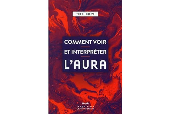Comment voir et interpréter l'aura