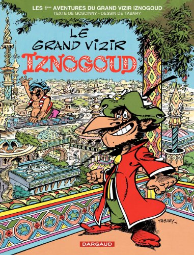 couverture de : Le Grand vizir Iznogoud