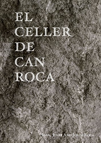 Télécharger El Celler De Can Roca PDF Fichier