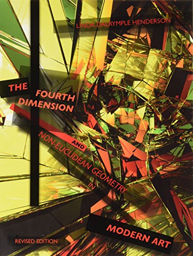 The Fourth Dimension and Non-Euclidean Geometry in Modern Art (Leonardo)