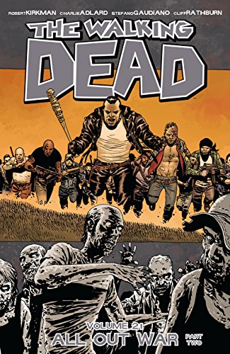 Download The Walking Dead Vol. 21: All Out War Part 2 Download The Walking Dead Vol. 21: All Out War Part 2