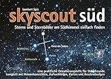 Image de skyscout Süd: Sterne und Sternbilder am Südhimmel einfach finden