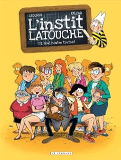 jaquette livre L'instit Latouche - tome 1 - Seul contre toutes!