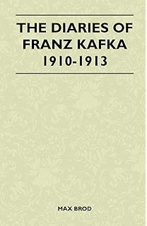 The Diaries Of Franz Kafka 1910 1923 Modern Classics Amazon Co Uk Kafka Franz 9780140034035 Books