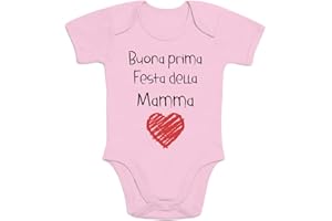 Shirtgeil Body neonato manica corta - Idee Regalo - Buona Prima Festa della Mamma regali