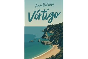 Vértigo: Una novela sobre perder, sanar y volver a amar