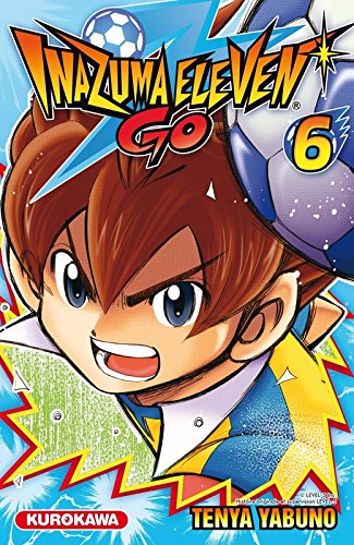 Inazuma Eleven Go — Tome 6