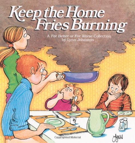 Keep the Home Fries Burning livre