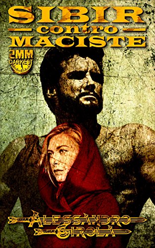 Download Sibir contro Maciste (Sibir - Darkest Vol. 2) Download Sibir contro Maciste (Sibir - Darkest Vol. 2)