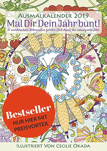 Ausmalkalender 2019 - Mal Dir Dein Jahr bunt - von Cecilie Okada - der Illustratorin der Weisheit de Ausmalkalender 2019 - Mal Dir Dein Jahr bunt - von Cecilie Okada - der Illustratorin der Weisheit de