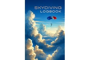 Skydiving Logbook: Simple Skydive Log Book for Avid Jumpers. Record Detailed Jump Information and Notes for 100 Parachute Dives. Small, 6x9 Journal. Gift For Adult Skydivers - Women or Men.
