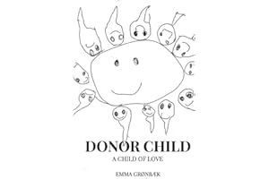 Donor Child: a child of love