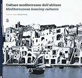 Image de Culture mediterranee dell'abitare-Mediterranean housing cultures