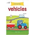 Lift the Flap - Vehicles : Early Learning Novelty Board Book For Children [Board book] Wonder House Books