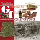 Image de 2: Government Issue: U.s. Army European Theater of Operations Collectior Guide