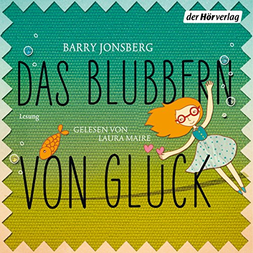 Download <br /><br />Das Blubbern von Glück Download Das Blubbern von Glück