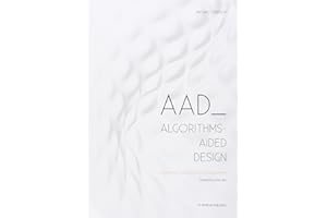 AAD Algorithms-Aided Design. Parametric strategies using grasshopper [Lingua inglese]