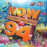 Now That's What I Call Music! 94 (2CD) by Various Artists (2016-08-03) - Various Artists