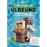 Minecraft. Diario de un aldeano superpringao: Narrativa 2