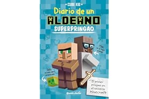 Minecraft. Diario de un aldeano superpringao: Narrativa 2
