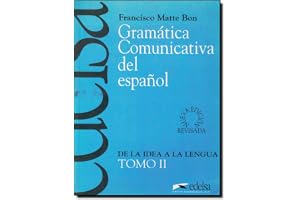 Gramatica comunicativa del español tome 2: Vol. 2