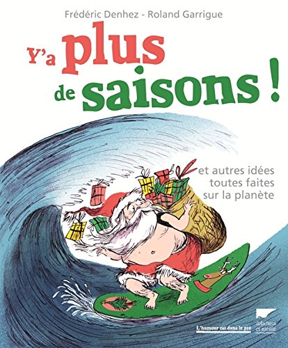 couverture de : Y'a plus de saisons !