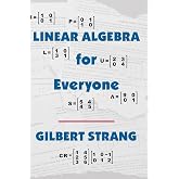 Linear Algebra for Everyone