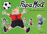 Cover zum Buch Jonas, Edith: Papa Moll die Sportskanone