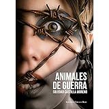 Animales de Guerra