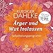 Ärger und Wut loslassen: Selbstheilungsprogramm by 
