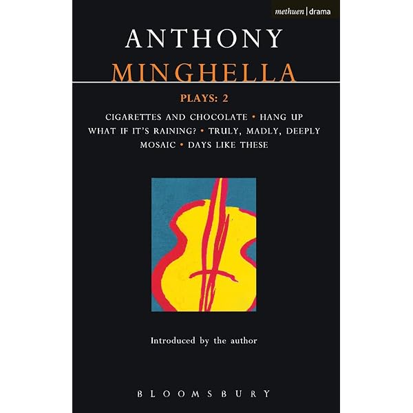 cigarettes and chocolate anthony minghella & (1998) Cigarettes & chocolate / Minghella. New Theatre, Sidcup (1998). Dir. by Caroline Hall [This play was performed in conjunction with *Bonjour, la bonjour* by Michel Tremblay] [[[[[ What If Its Raining NY's Blue Light To Draw