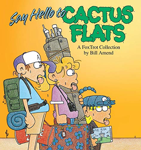 Say Hello to Cactus Flats: A Fox Trot Collection livre