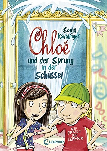 Preisvergleich Produktbild Chloé und der Sprung in der Schüssel