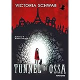 Tunnel di ossa