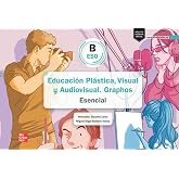 Educaci&oacute;n Pl&aacute;stica, Visual y Audiovisual. Graphos B ESO Esencial