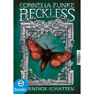 Reckless Lebendige Schatten Band 2 Spiegelwelt Pdf Online Free Tamazwend