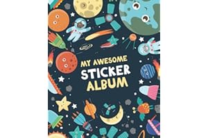 My Awesome Sticker Album: Blank Sticker Book for Collecting Stickers | Reusable Sticker Collection Album for Kids - Space Design (Sticker Albums for Kids)