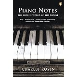 Piano Notes: The Hidden World of the Pianist