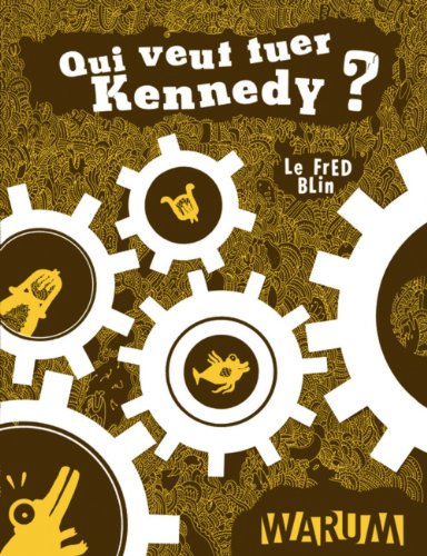 Preisvergleich Produktbild Qui veut tuer Kennedy