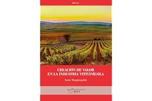 Creación de valor en la industria vitivinícola: 51 (Recerca)