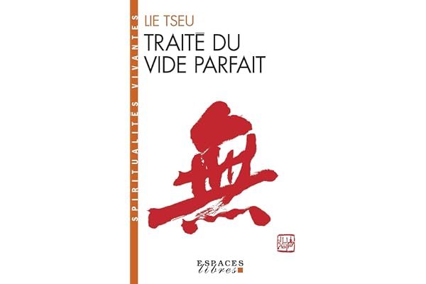 Traité du vide parfait : Lie Tseu (Liezi)