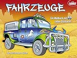 Fahrzeuge: Ein Malbuch mit 50 tollen Stickern by